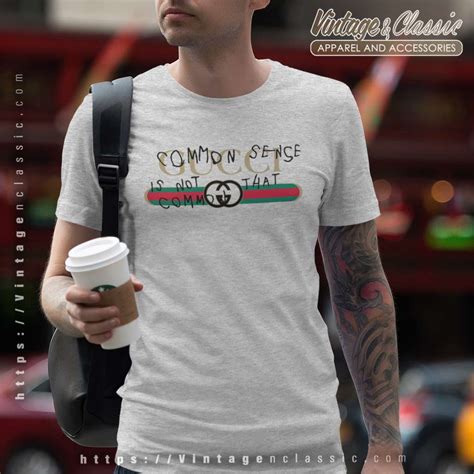 gucci t shirt common sense is not that common|gucci shirt checker.